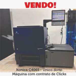 Konica C4065 ano 2023  600 mil cópias colorida 350 mil cópias preto